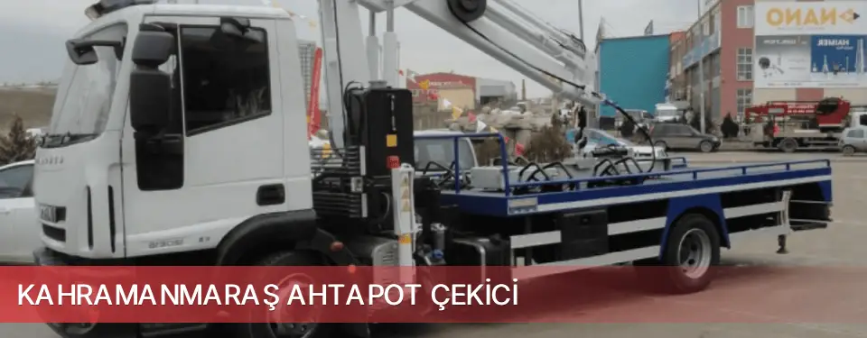 Kahramanmaraş İli Ahtapot Çekici