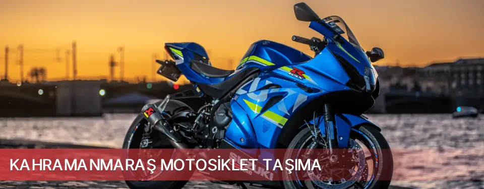 Kahramanmaraş İli Motosiklet Taşıma