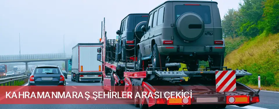 Kahramanmaraş İli Şehirler Arası Çekici